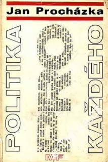 Politika pro každého / Jan Procházka, 1968