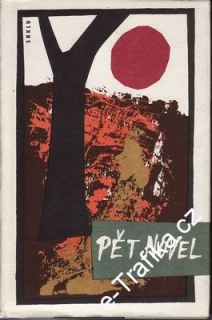 Pět novel / Procházka, Kozák, Kříž, Fried, Trefulka, 1963