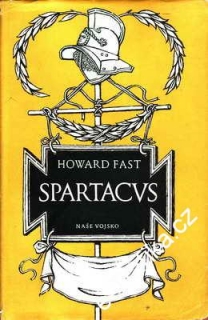 Spartacus / Howard Fast, 1955, posk. obal