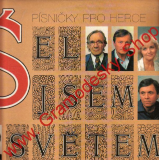 LP Šel jsem světem, Jiří Zmožek, Pavel Kopta, 1988