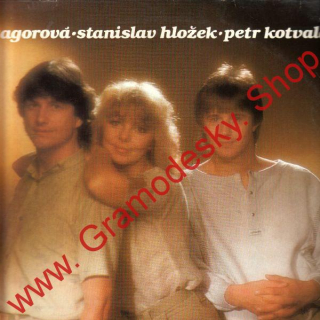 LP Jinak to nejde, Hana Zagorová, Stanislav Hložek, Petr Kotvald, 1985