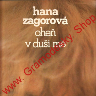 LP Hana Zagorová, Oheň v duši mé, 1980, 1113 2738 ZA, stereo