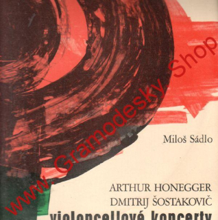 LP Arthur Honegger, Dmitrij Šostakovič, violoncellové koncerty, 1969, 0 10 0604
