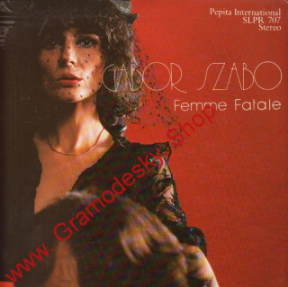 LP Gabor Szabo, Femme Fatale, 1981, SLPR 707
