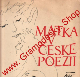 LP Matka v české poezii, Zdeněk Štěpánek, Václav Vozka, Vladimír Ráž, 1964